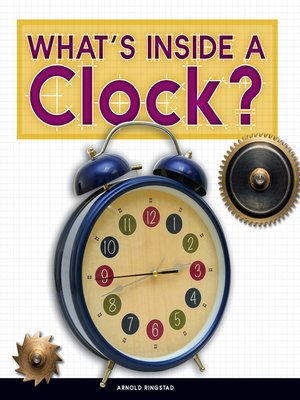 cover image of What's Inside a Clock?